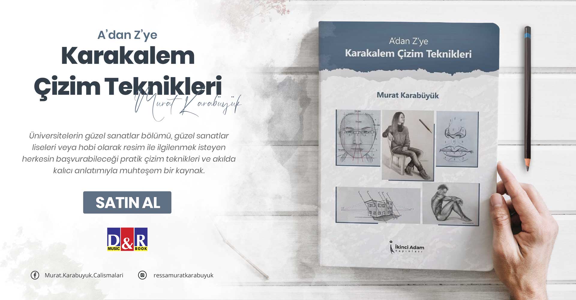 Ressam Murat Karabüyük - A'dan Z'ye Karakalem Çizim Teknikleri - Yeni Kitap Tanıtımı